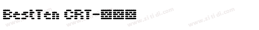 BestTen CRT字体转换